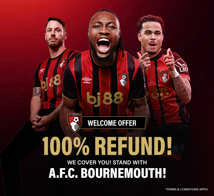 Back your team now! Bet on any EPL match and get a 100% refund bonus—cheer A.F.C. Bournemouth and enjoy the game today!